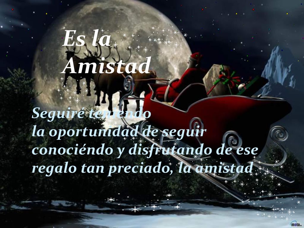 Es la Amistad Seguiré teniendo la oportunidad de seguir