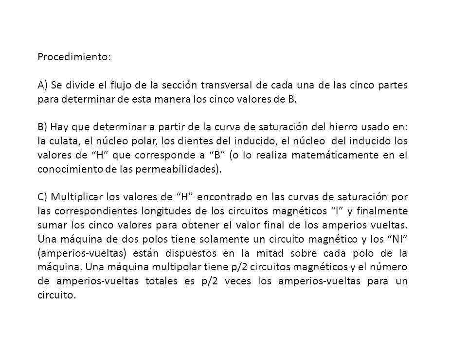 Procedimiento: A) Se divide el flujo de la sección transversal de cada una de las cinco partes para determinar de esta manera los cinco valores de B.