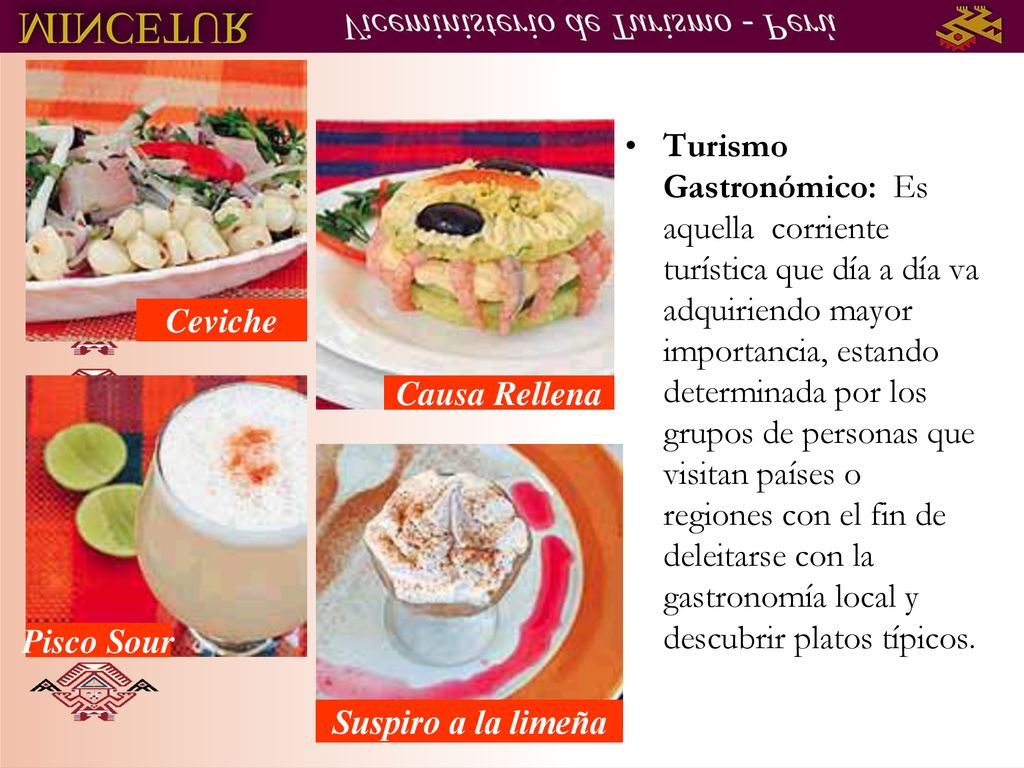 Turismo Gastronómico: Es aquella corriente turística que día a día va adquiriendo mayor importancia, estando determinada por los grupos de personas que visitan países o regiones con el fin de deleitarse con la gastronomía local y descubrir platos típicos.