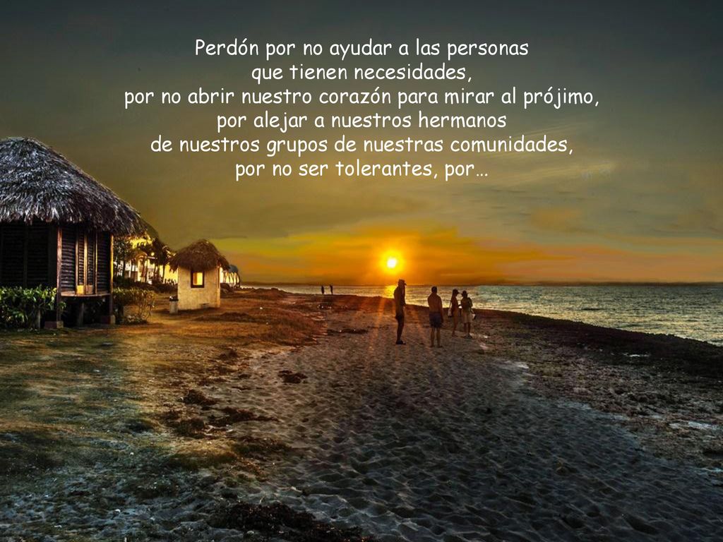 Perdón por no ayudar a las personas que tienen necesidades,