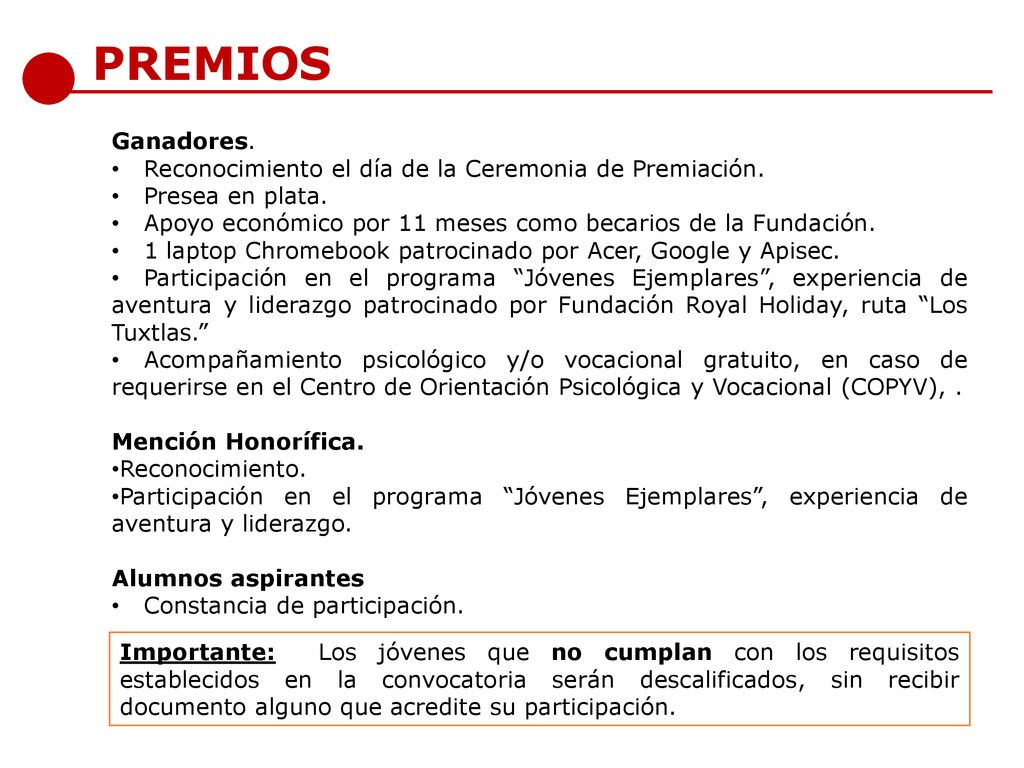 PREMIOS Ganadores. Reconocimiento el día de la Ceremonia de Premiación. Presea en plata.