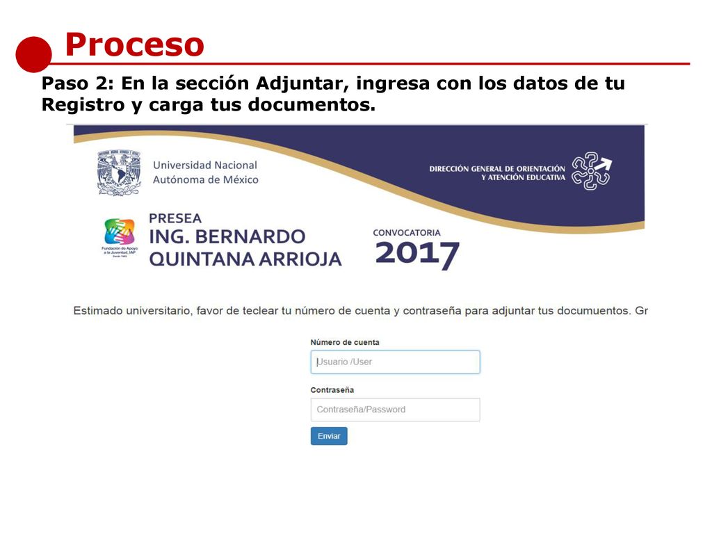 Proceso Paso 2: En la sección Adjuntar, ingresa con los datos de tu