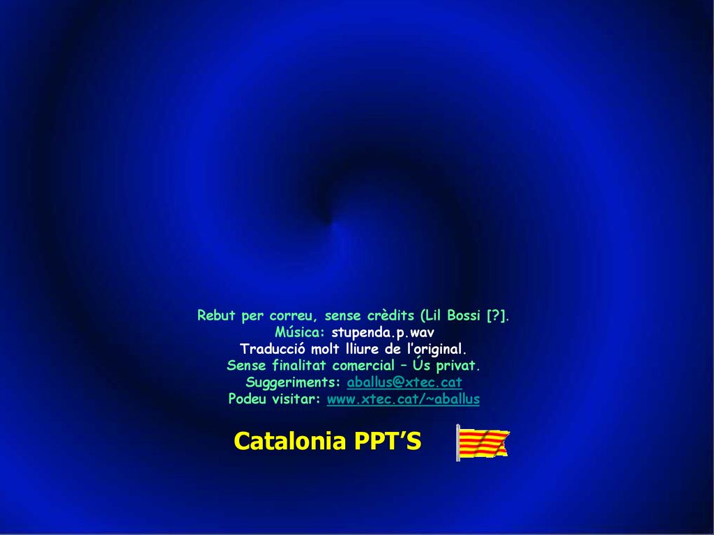 Catalonia PPT’S Rebut per correu, sense crèdits (Lil Bossi [ ].