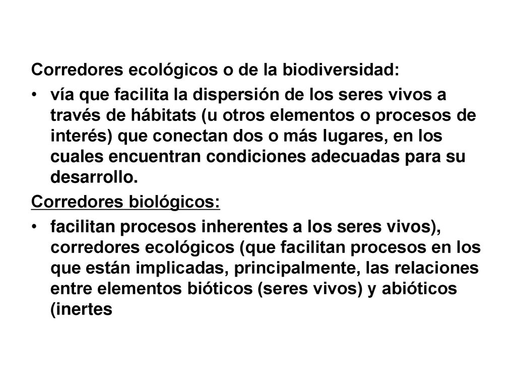 Corredores ecológicos o de la biodiversidad: