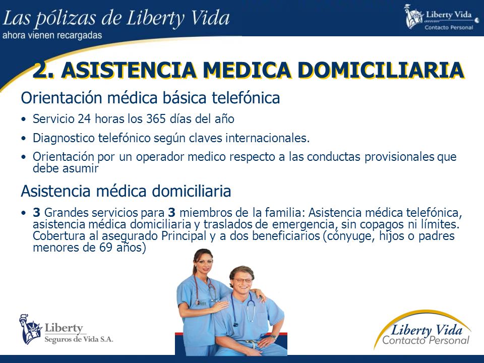 2. ASISTENCIA MEDICA DOMICILIARIA