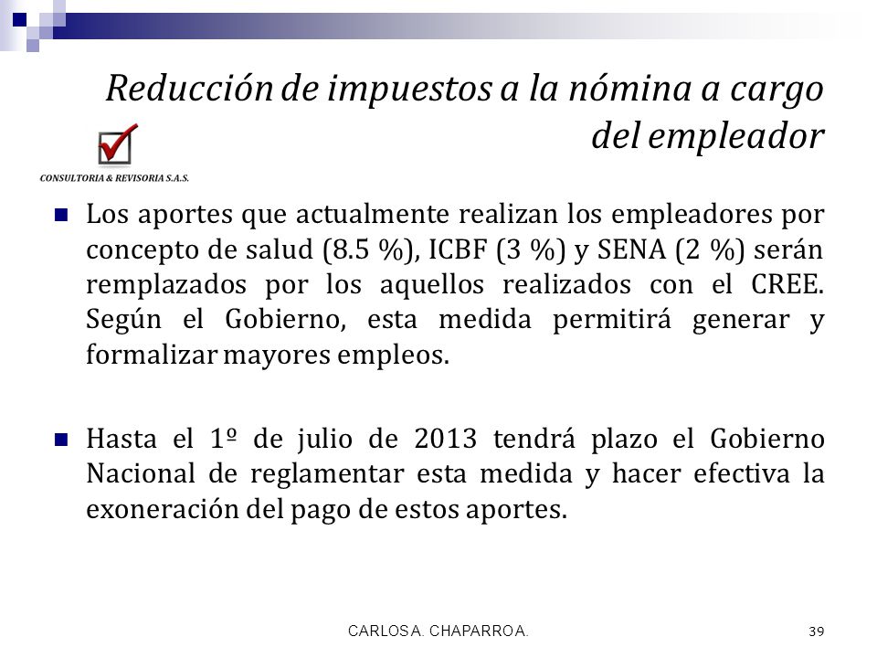 Reducción de impuestos a la nómina a cargo del empleador