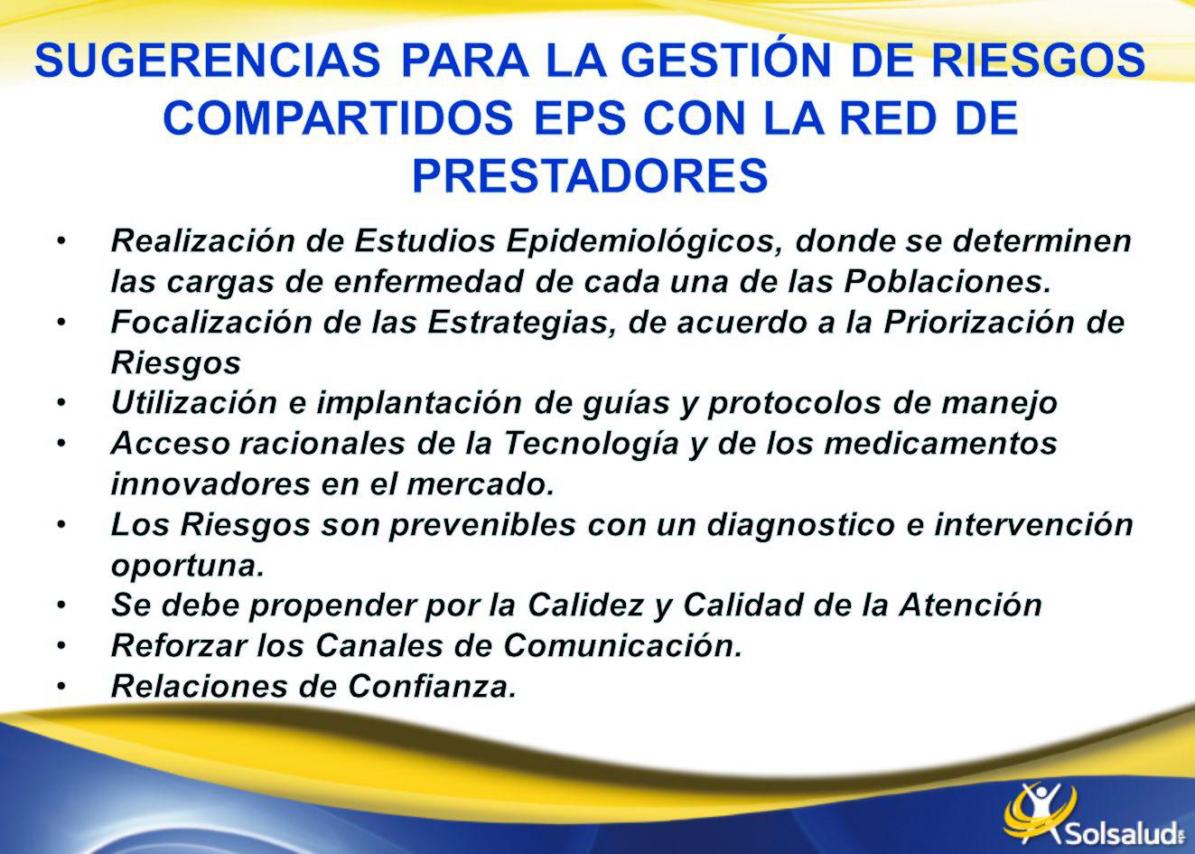 SUGERENCIAS PARA LA GESTIÓN DE RIESGOS COMPARTIDOS EPS CON LA RED DE PRESTADORES