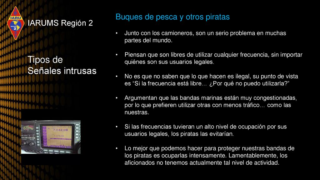 Tipos de Señales intrusas Buques de pesca y otros piratas