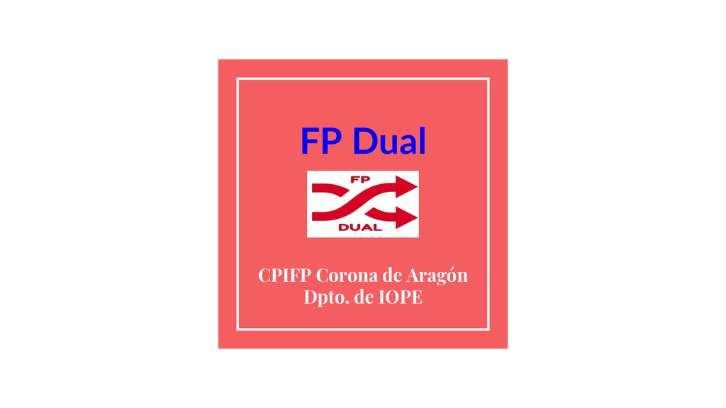 CPIFP Corona de Aragón Dpto. de IOPE