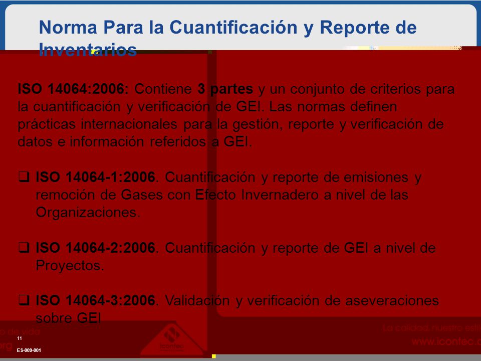 Norma Para la Cuantificación y Reporte de Inventarios