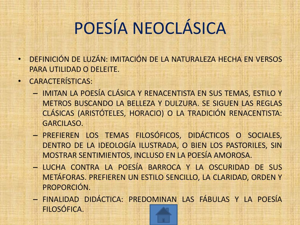 POESÍA NEOCLÁSICA DEFINICIÓN DE LUZÁN: IMITACIÓN DE LA NATURALEZA HECHA EN VERSOS PARA UTILIDAD O DELEITE.