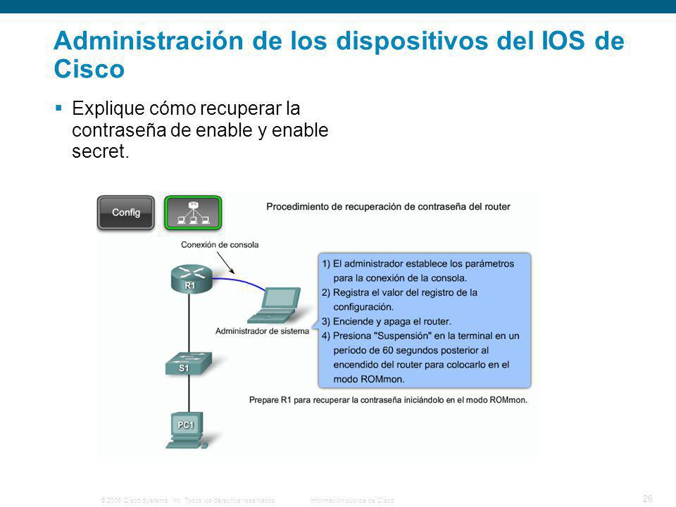 Administración de los dispositivos del IOS de Cisco
