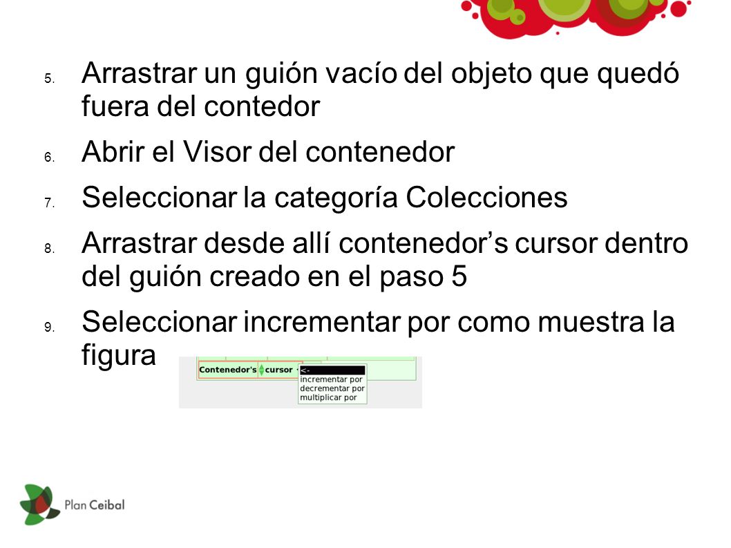 Arrastrar un guión vacío del objeto que quedó fuera del contedor