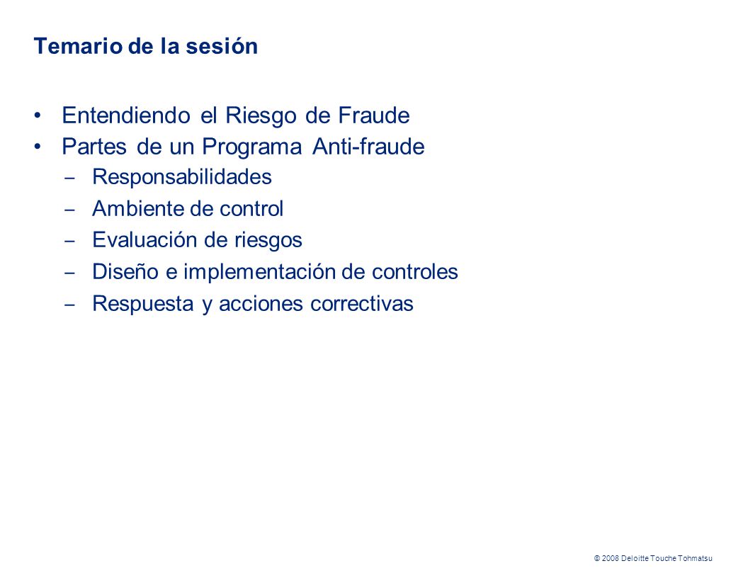 Entendiendo el Riesgo de Fraude Partes de un Programa Anti-fraude
