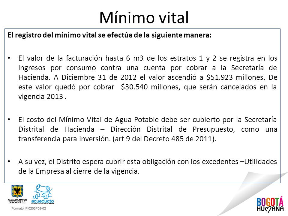 Mínimo vital El registro del mínimo vital se efectúa de la siguiente manera: