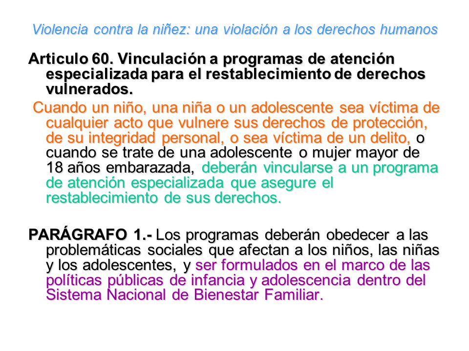 Violencia contra la niñez: una violación a los derechos humanos