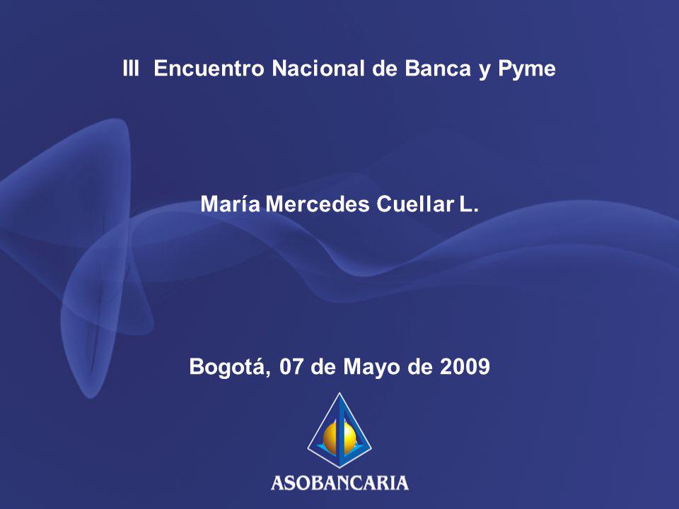 III Encuentro Nacional de Banca y Pyme María Mercedes Cuellar L.