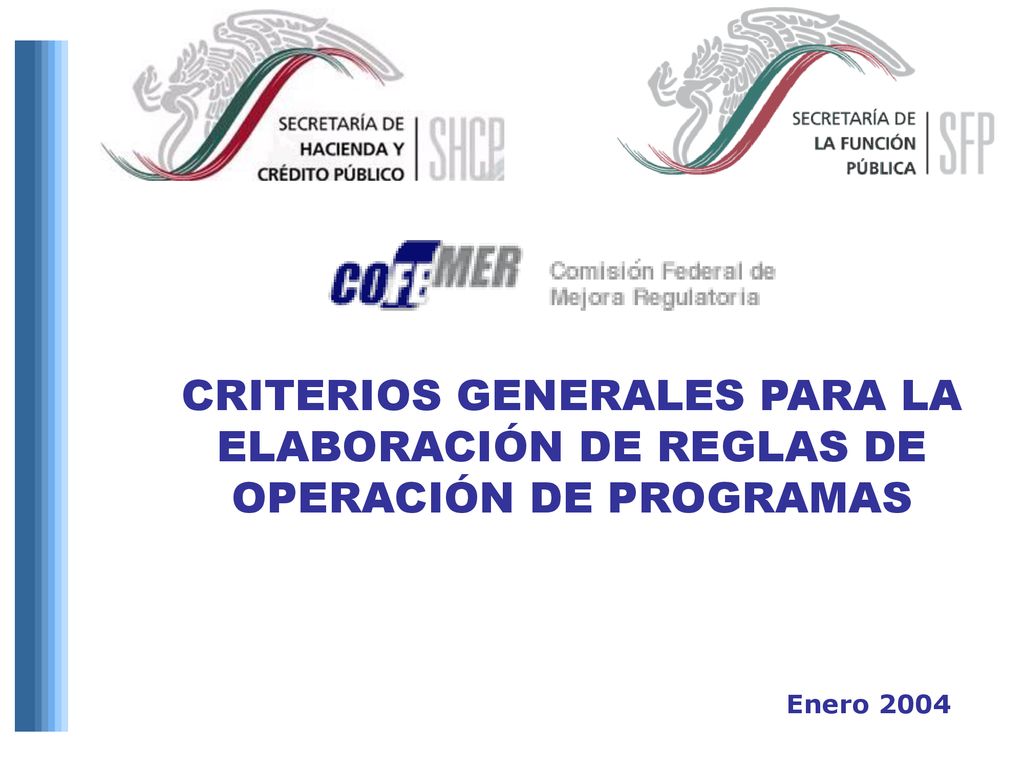CRITERIOS GENERALES PARA LA ELABORACIÓN DE REGLAS DE OPERACIÓN DE PROGRAMAS