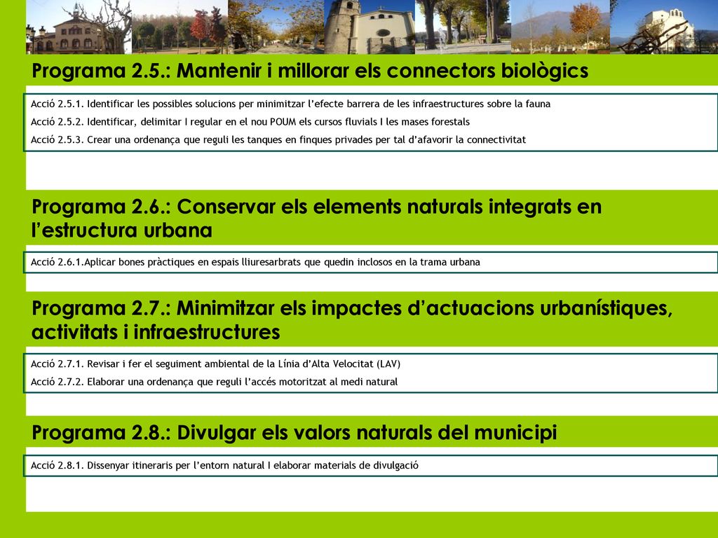 Programa 2.5.: Mantenir i millorar els connectors biològics