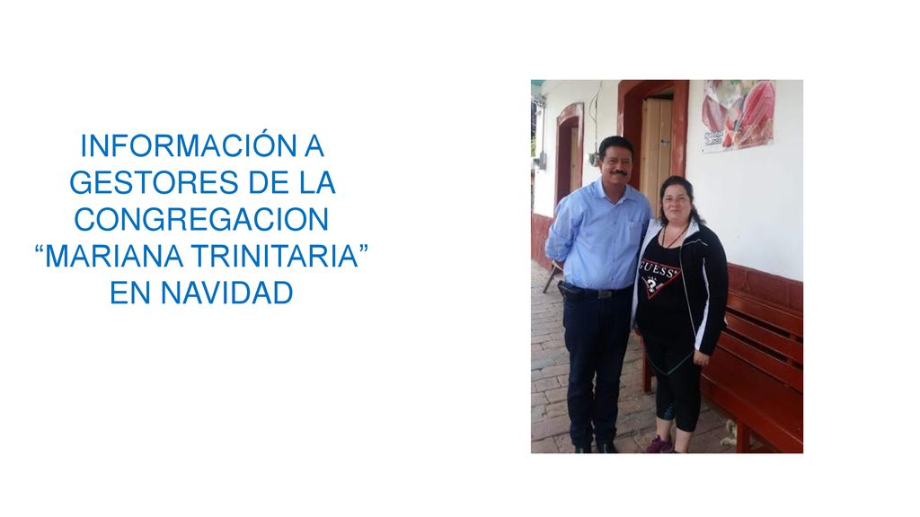 INFORMACIÓN A GESTORES DE LA CONGREGACION MARIANA TRINITARIA EN NAVIDAD