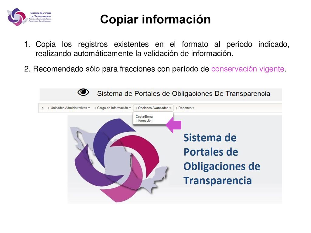 Copiar información Copia los registros existentes en el formato al periodo indicado, realizando automáticamente la validación de información.