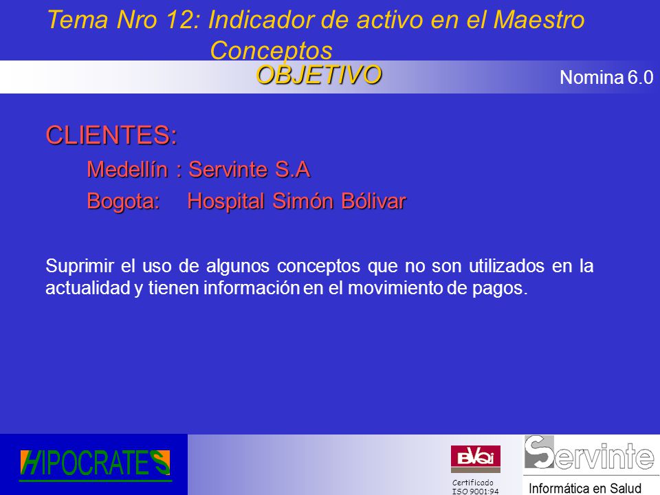 Tema Nro 12: Indicador de activo en el Maestro Conceptos