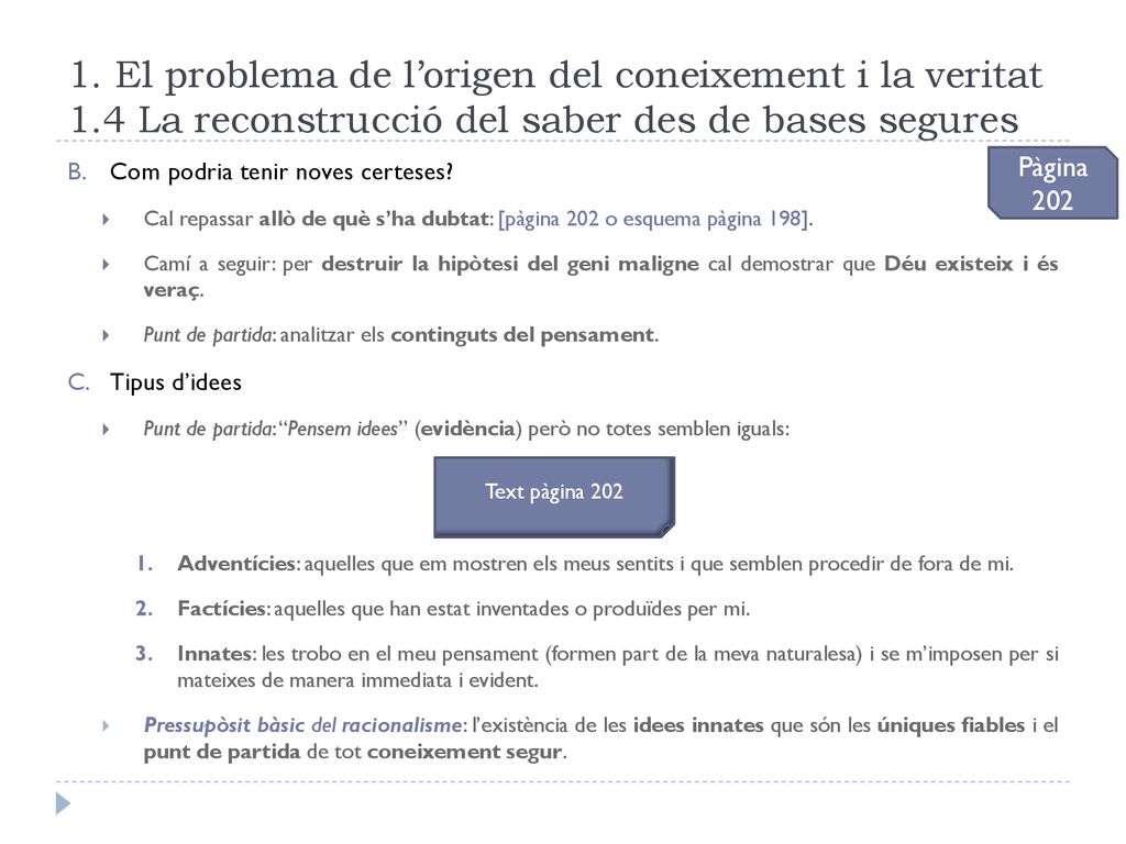1. El problema de l’origen del coneixement i la veritat 1