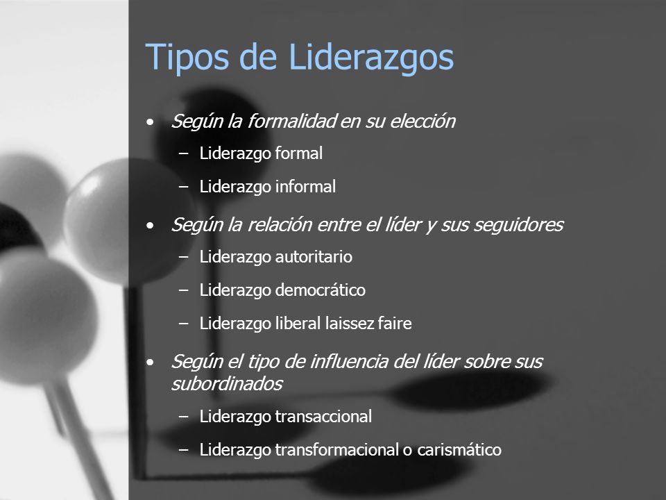 Tipos de Liderazgos Según la formalidad en su elección