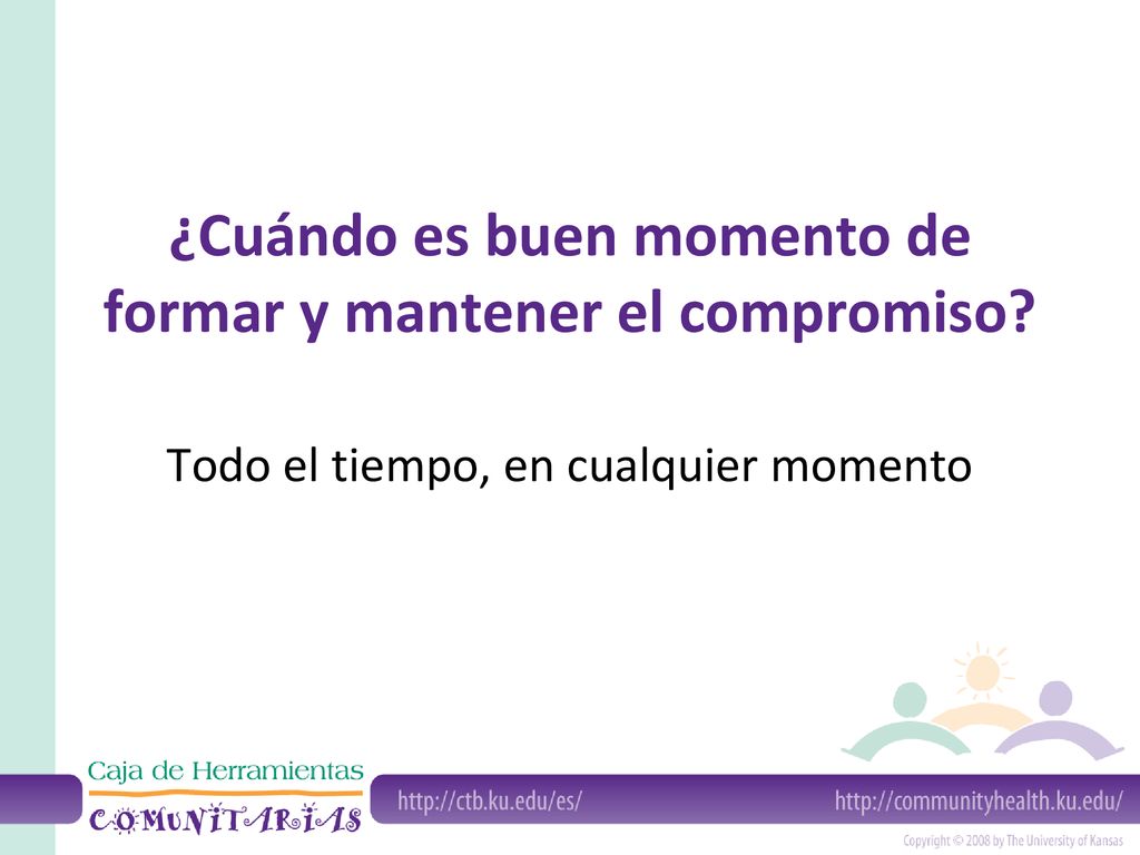 ¿Cuándo es buen momento de formar y mantener el compromiso