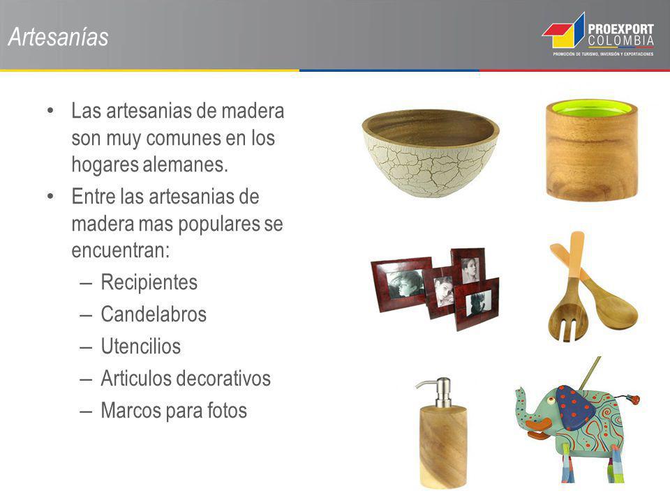 Artesanías Las artesanias de madera son muy comunes en los hogares alemanes. Entre las artesanias de madera mas populares se encuentran: