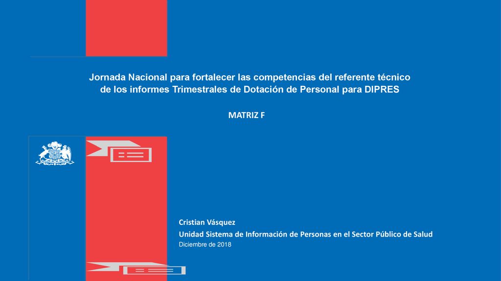 Jornada Nacional para fortalecer las competencias del referente técnico de los informes Trimestrales de Dotación de Personal para DIPRES