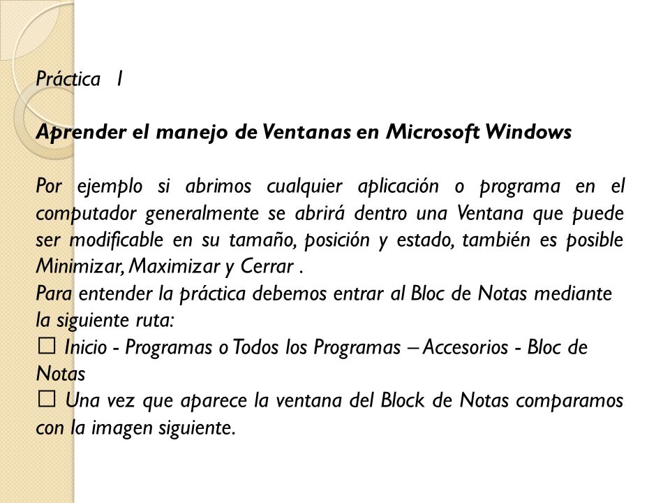 Práctica 1 Aprender el manejo de Ventanas en Microsoft Windows.