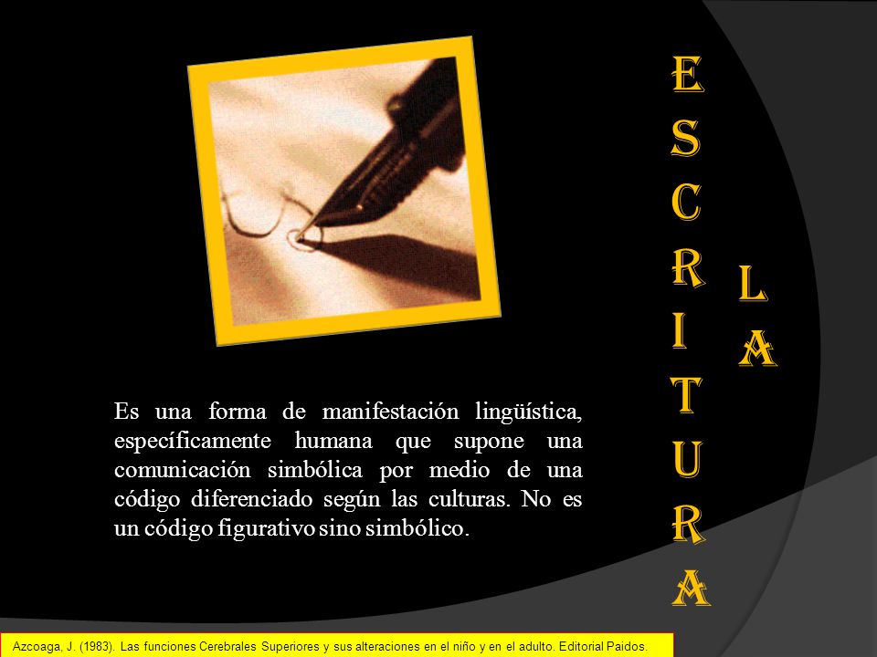 E S C R I T U R a LA.