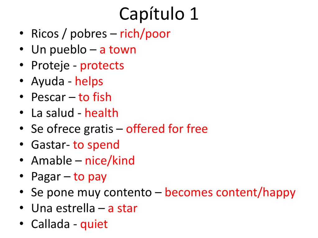 Capítulo 1 Ricos / pobres – rich/poor Un pueblo – a town
