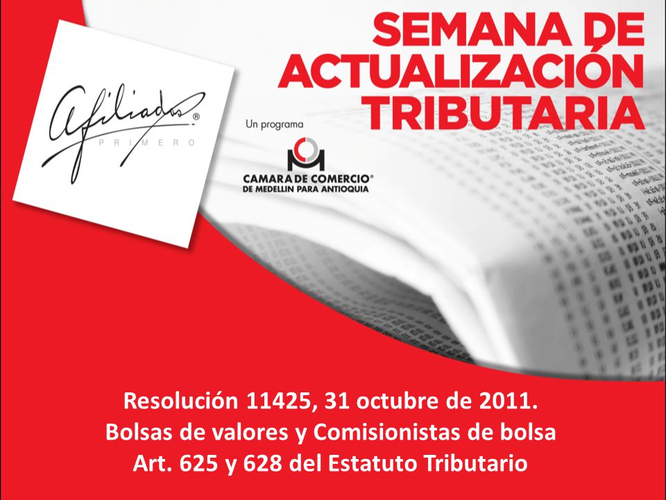 Resolución 11425, 31 octubre de Bolsas de valores y Comisionistas de bolsa Art.