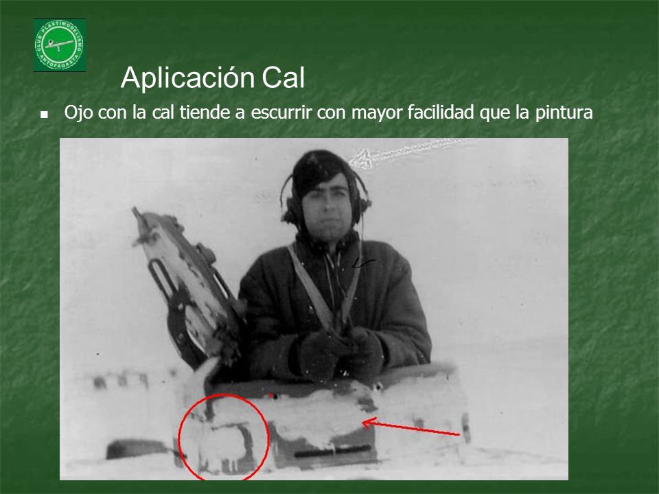 Aplicación Cal Ojo con la cal tiende a escurrir con mayor facilidad que la pintura