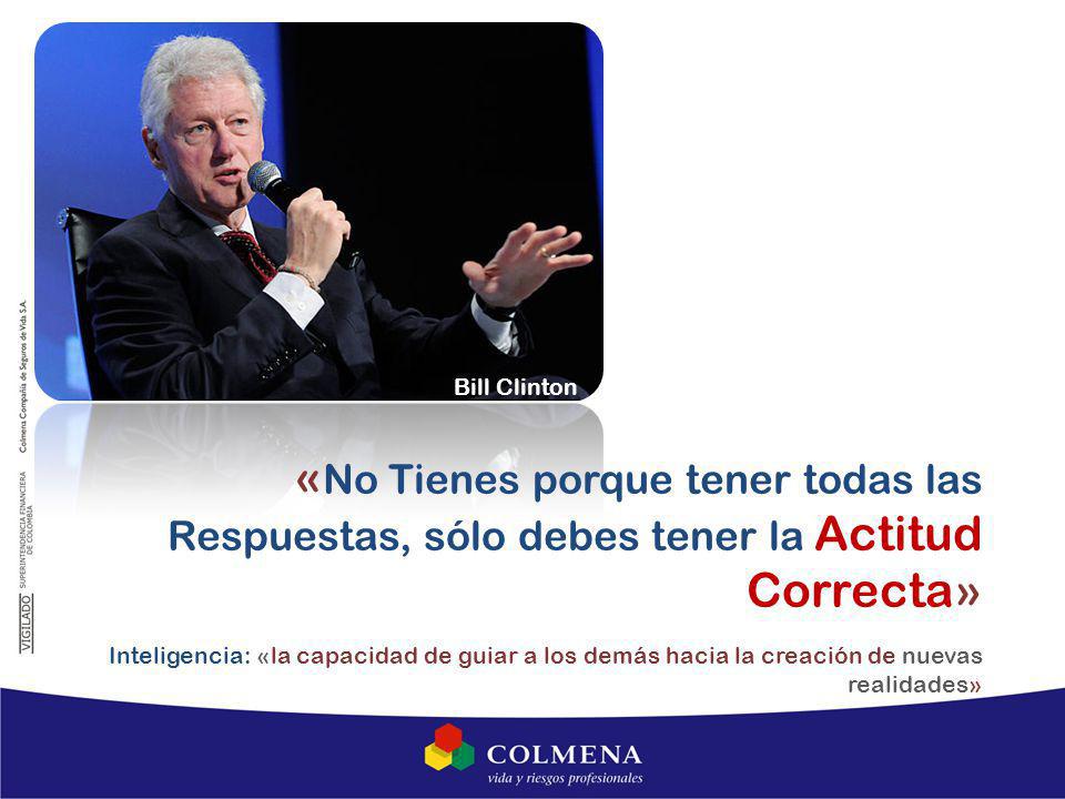 Bill Clinton «No Tienes porque tener todas las Respuestas, sólo debes tener la Actitud Correcta»