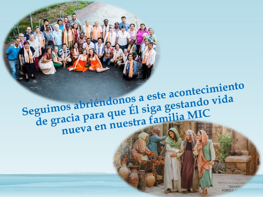 Seguimos abriéndonos a este acontecimiento de gracia para que Él siga gestando vida nueva en nuestra familia MIC