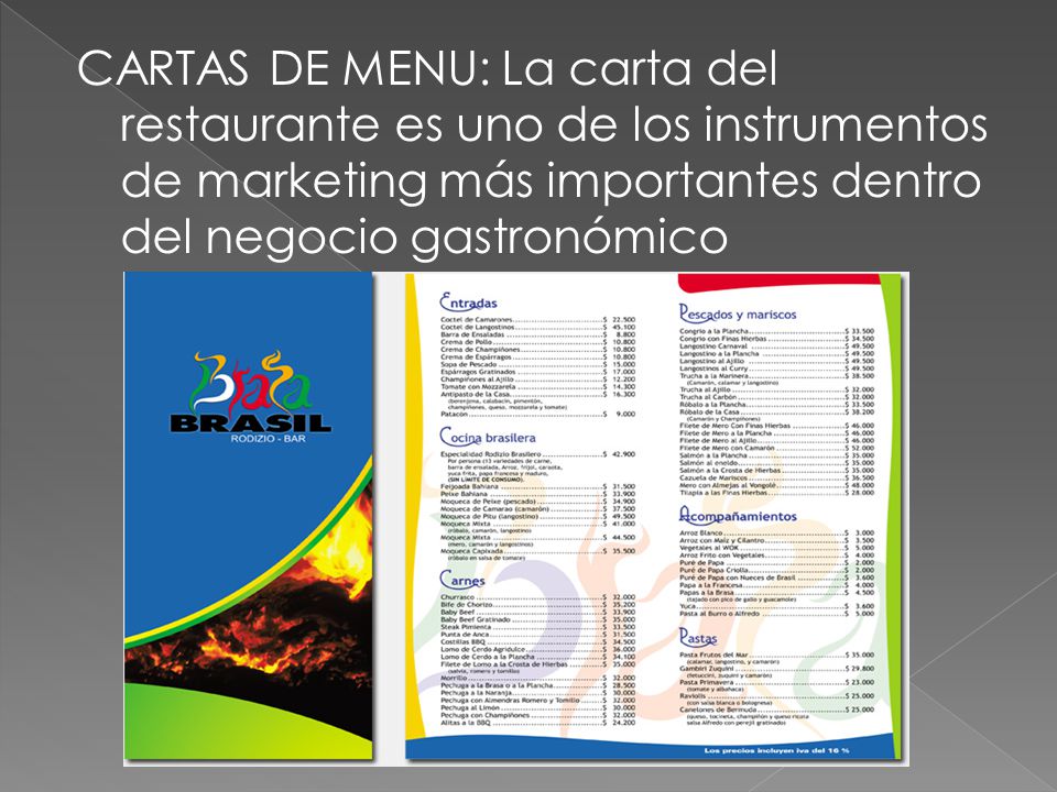 CARTAS DE MENU: La carta del restaurante es uno de los instrumentos de marketing más importantes dentro del negocio gastronómico