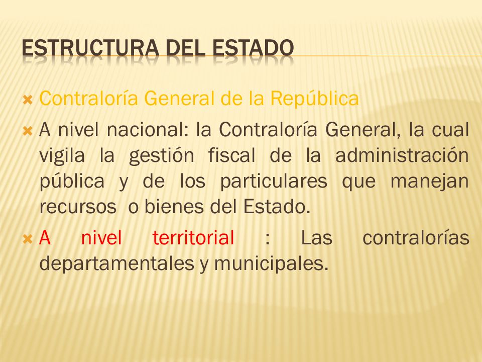 Estructura del Estado Contraloría General de la República