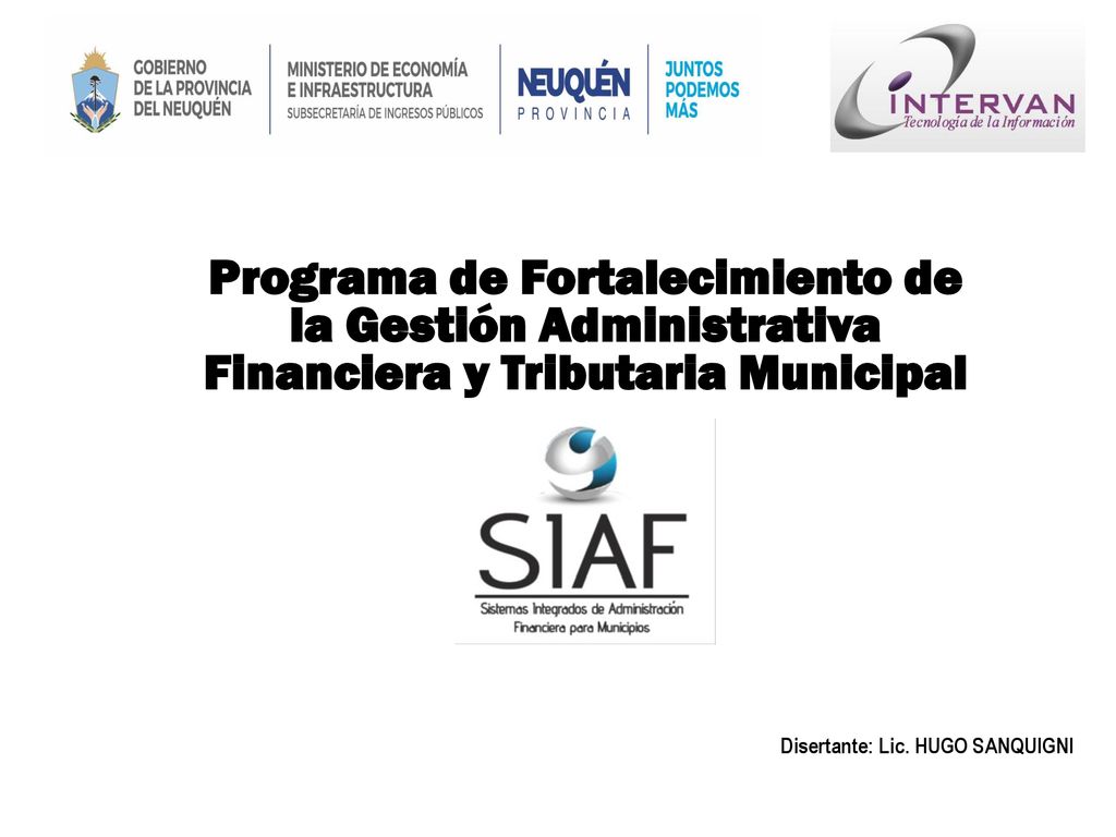 Programa de Fortalecimiento de la Gestión Administrativa Financiera y Tributaria Municipal