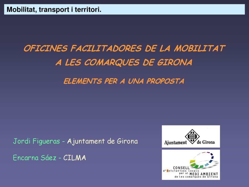 OFICINES FACILITADORES DE LA MOBILITAT A LES COMARQUES DE GIRONA
