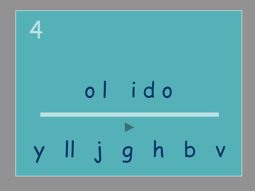 4 o l v i d o y ll j g h b v