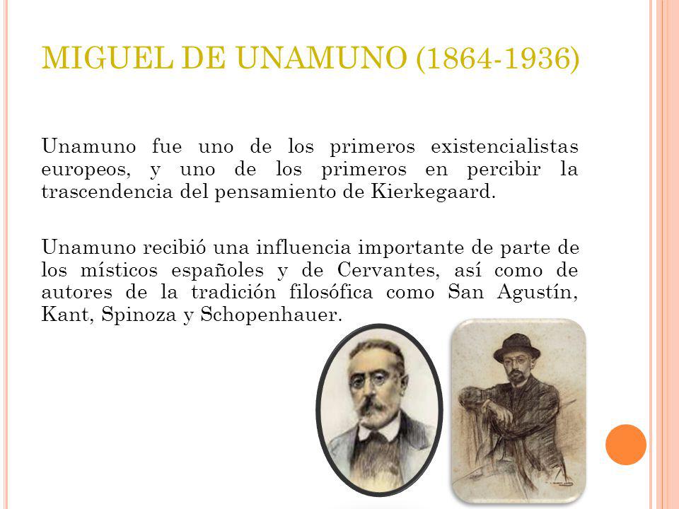 MIGUEL DE UNAMUNO ( )