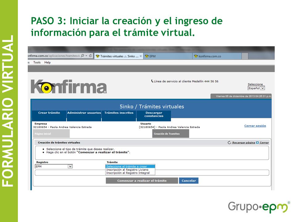 PASO 3: Iniciar la creación y el ingreso de información para el trámite virtual.