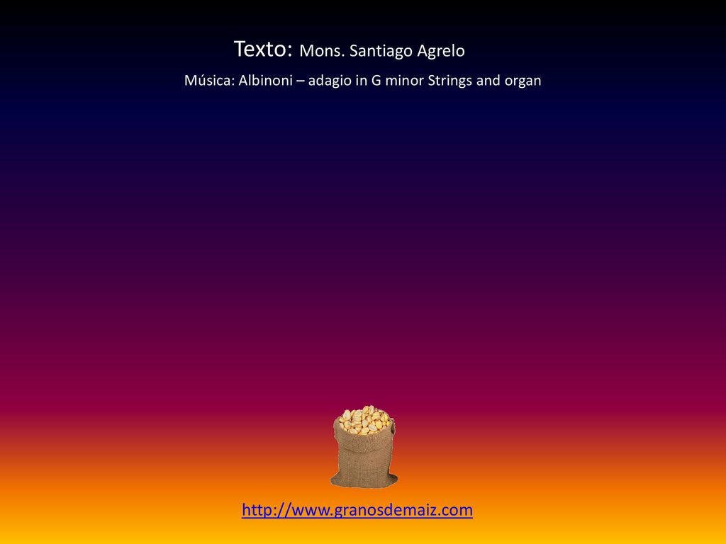 Música: Albinoni – adagio in G minor Strings and organ