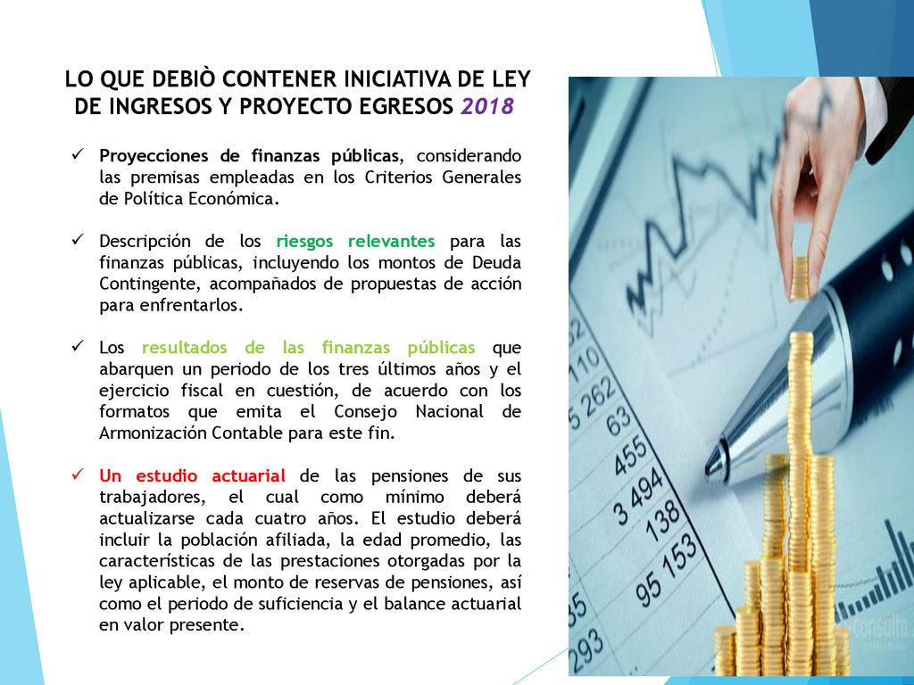 LO QUE DEBIÒ CONTENER INICIATIVA DE LEY DE INGRESOS Y PROYECTO EGRESOS 2018