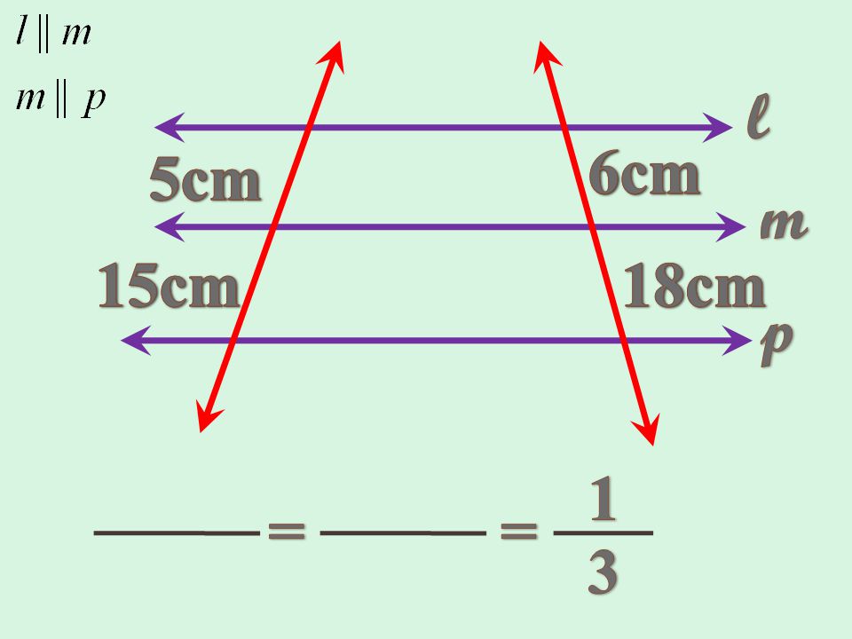 l 6cm 6cm 5cm 5cm m 15cm 15cm 18cm 18cm p 1 = = 3