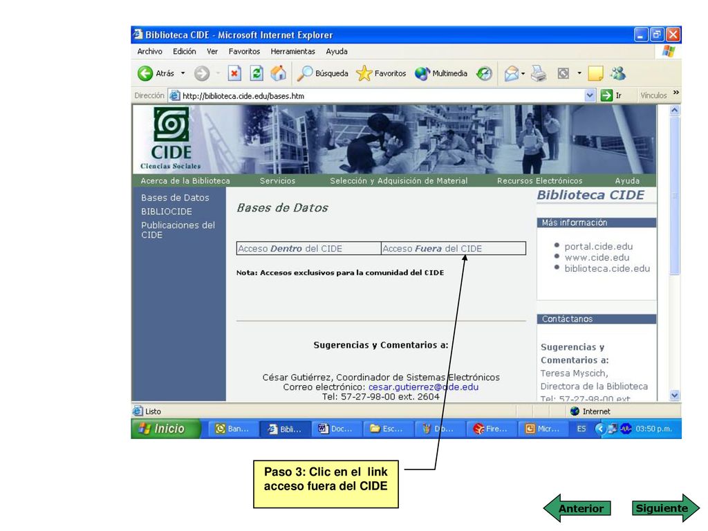 Paso 3: Clic en el link acceso fuera del CIDE