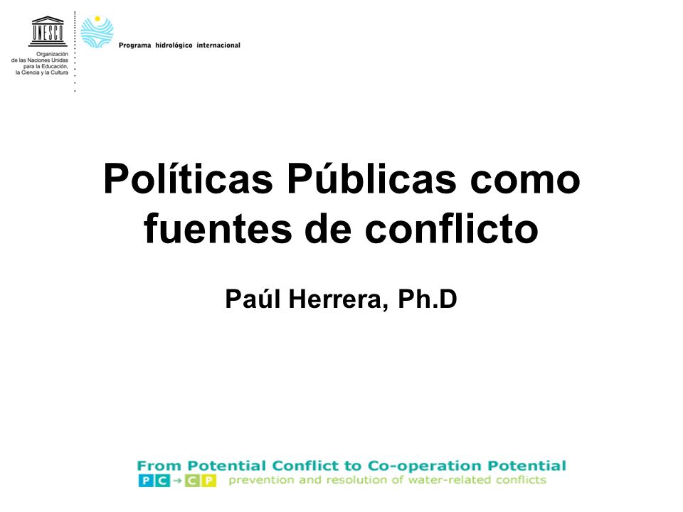 Políticas Públicas como fuentes de conflicto
